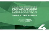 4 SAAS Capa-impressao - e-Tec Brasil UFSC · Observa os referenciais de qualidade de EaD indicados para elaboração e desenvolvimento de projetos de cursos referentes às dimensões