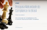 PesquisaMaturidadedo Complianceno Brasil - crcrs.org.br · Complianceno Brasil. ... TMT. OTHERS. Technology, Media & ... treinamento. Sumário Executivo. C. Análise de dados e tecnologia.