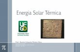 Energia Solar Térmica - proframonsilva.files.wordpress.com · –Coletores solares planos que utilizam o princípio do corpo negro para ... que se transfere de forma direta ou indireta