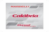 Manual Calabria 45 - Nardelli · Como embutir o seu forno elétrico Nardelli 05 ... 4 2. Prático e ... o vidro da porta ou sobre as resistências quando essas peças estiverem quentes.