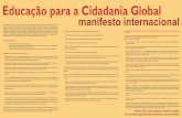 Educação para a Cidadania Global - CIDAC :: Início · Educação para a Cidadania Global manifesto internacional Mudar é difícil, mas é possível, necessário e urgente. Com