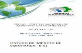 ESTUDO DE IMPACTO DE VIZINHANÇA - EIV · A Lei Complementar nº 336 de 10 de junho de 2011 regulamenta o instrumento do Estudo de Impacto de Vizinhança – EIV no município de