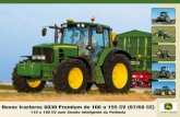 Novos tractores 6030 Premium de 100 a 155 CV (97/68 CE) · Apresentamos os novos tractores 6030 série Premium de 100 a 155 CV 3 Maior fiabilidade • Componentes e conexões eléctricas
