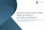 ENERGY HARVESTING PARA DISPOSITIVOS IoT …iep.org.br/iep/wp-content/uploads/2016/10/Energy-Harvesting-IoT... · IEEE 802.15.4-2006 Nesta revisão de norma de 2006, ... PERFIL DE