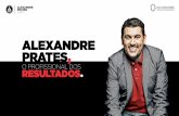 Alexandre Prates, o profissional que pode reinventar a sua ... · ALEXANDRE PRATES coach ALEXANDRE O PROFISSIONAL DOS ICA COACHING Instituto de Coaching AP icadO