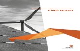 EMD Brasil Brasil.pdf · Transformar e implementar os mais recentes resultados de ... Banco Nacional de ... como a verificação do local/site do projeto, até as fases finais, ...