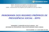 PANORAMA DOS REGIMES PR“PRIOS DE PREVIDNCIA epge.fgv.br/conferencias/seminario-reforma-da-previdencia-2016/... 