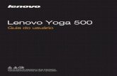 Lenovo Yoga 500 - img.soubarato.com.brimg.soubarato.com.br/manual/129013099.pdf · Guia do usuário Leia os avisos de segurança e dicas importantes nosmanuais inclusos antes de usar