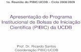 Apresentação do Programa Institucional de ... - gpec.ucdb.br · Página na Internet ... substituições de acadêmicos do PIBIC/UCDB que realizam ... é de responsabilidade do orientador