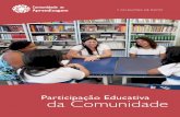 Participação Educativa da Comunidadewefithomologa.s3.amazonaws.com/wp-content/uploads/2015/07/... · fundamentais da vida escolar e tem um impacto significativo e importante na