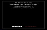 O Cenário de Vendas no Brasil 2017 - business.linkedin.com · CENSUSWID E THE SURVEY CONSULTANTS O Cenário de Vendas no Brasil 2017 Pesquisa do LinkedIn sobre o impacto da tecnologia