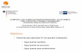 Apresentação do PowerPoint - AHK Portugal · Superfície Terrestre Radiação global ... de vidro) Serpentina de tubos (cobre, inox) Placa absorsora (cobre, alumínio) Isolamento