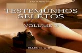 Testemunhos Seletos 3 (1949) - centrowhite.org.br Seletos 3.pdf · Informações sobre este livro Resumo Esta publicação eBook é providenciada como um serviço do Estado de Ellen