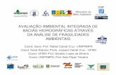 AVALIAÇÃO AMBIENTAL INTEGRADA DE BACIAS HIDROGRÁFICAS ... · avaliaÇÃo ambiental integrada de bacias hidrogrÁficas atravÉs da anÁlise de fragilidades ambientais coord. ...
