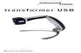 Manual do utilizador - enhancedvision.com · • O produto foi concebido para ser utilizado como um aparelho ... Cuidados & manutenção: • Desligue sempre o Transformer quando