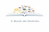 E-Book do Distrito · E-Book de Distrito 6 de outubro de 2016 De volta ao Índice 4 Preparação e planejamento do ano Antes do seu mandato como governador de distrito, você vai