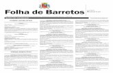 PODER XECUTIVO Folha de Barretos - barretos.sp.gov.br · São Paulo, no desempenho de suas atribuições legais, considerando o disposto nos artigos 75 e 76 e seus parágrafos, da