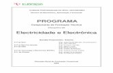 PROGRAMA - profelectro.info · Caracterização da Disciplina A disciplina de Electricidade e Electrónica é leccionada nos dois primeiros anos de Formação do Curso com uma carga