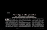 O vigia da porta - Portal PUC-Rio Digitalpuc-riodigital.com.puc-rio.br/media/7 - o vigia da porta.pdf · o sucesso da atuação à vanta-gem de ser funcionário. “Como estou o tempo