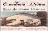 Casa de Jesus: 64 anos · 04/06 - SEGUNDA 18:15 EVANGELHO E SAÚDE OLENYR TEIXEIRA ... há 64 anos a Casa de Jesus oferece consolo, auxílio material e espiritual, mas