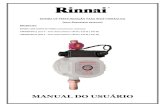 MANUAL DO USUÁRIO - Rinnai.com.br · 3 INSTRUÇÕES PARA INSTALAÇÃO E OPERAÇÃO CONDIÇÕES DE OPERAÇÃO O motor e os mancais (buchas) do pressurizador são resfriados e lubrificados