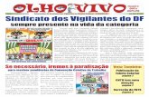 Janeiro-Fevereiro de 2014 Ano XVII Nº 412 Sindicato dos ...sindesvdf.com.br/st/wp-content/uploads/2014/04/Olho-Vivo_JanFev... · A Confederação Nacional dos Vigilantes foi criada