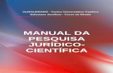 MANUAL DA PESQUISA JURÍDICO- CIENTÍFICA · 1 APRESENTAÇÃO Iniciativa da Coordenação do TCC do curso de Direito do UniSALESIANO, o ... A orientação do TCC, entendida como processo