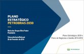 Maria das Graças Silva Foster Presidente Plano ...1].pdf · Bacias Sedimentares Brasileiras: Áreas sob Outorga da Petrobras em 2007 e 2013 Áreas Outorgadas para Exploração da