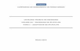 CATÁLOGO TÉCNICO DE MATERIAIS VOLUME III MATERIAIS · PDF filetécnica padronizada vinculada a um único código. VOLUME III - TOMO I - ADAPTADOR.DOC 6 4 MATERIAIS DE PP/PVC/PE 4.1