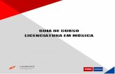 GUIA DE CURSO LICENCIATURA EM MÚSICAportal.fiamfaam.br/wp-content/uploads/2017/11/GUIA-DE... · 2018-06-07 · Formar um Professor de Música capaz de compreender o papel da Educação