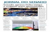 Ano XVI – Nº 3.236 – Brasília ... · O Plenário do Senado analisa, entre outros itens da pauta, proposta de emenda à Constituição (PEC 32/08) que inclui a Caatinga entre
