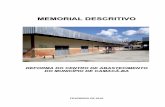 Memorial Descritivo - Centro de Abastecimento - Final 20   As telhas da testeira dever£o ser todas
