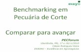 Benchmarking em Pecuária de Corte Comparar para avançar · mês Desvio R$ Desvio % Farol ... Pivot 168.750 120.071 -48.679 -29% Q ... Preço medio de venda (R$/@) ...