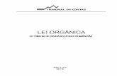 LEI ORGÂNICA - Tribunal de Contas do Estado do Maranhão · Lei N.º 8.258, de 06 de Junho de 2005: dispõe sobre a lei orgânica do Tribunal de Contas do Estado do Maranhão. –