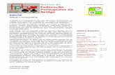 Boletim da Nº 12, Abril de 2015 Federação Portuguesa de Bridgelusobridge.org/wp-content/uploads/2015/06/Boletim-FPB-2015-12.pdf · circulação de ideias e na divulgação de eventos,