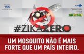 Dengue no Brasil e no mundo · 2016-07-15 · Identificação - Fiocruz do vírus Zika no líquido amniótico de duas gestantes cujos bebês apresentaram microcefalia, Paraíba; ...