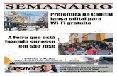ED WEB 410 - semanario-sc.com.br · Prefeitura da Capital lanca edital Dara Wi-Fi gratuito Página 5 A Feira aue está fazendo sucesso em São José Página 6 TEMOS VAGAS ... FLORIANOPOLIS