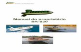 MANUAL DO PROPRIETÁRIO - flexboat.com.br · MANUAL DO PROPRIETÁRIO 7.3 - Itens básicos (Acompanham a embarcação): Guia em aço inox com roldana, para cabo de âncora fixado na
