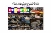 Ato na Assembléia Legislativa - eBooksBrasil - Termos de Uso · 2015-07-17 · que participamos da Comissão que implantou a USP Leste e o José Fernando Peres. Nós fizemos, ...