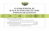 CONTROLE ESTATÍSTICO DE PROCESSOS - … site.pdf · controle estatÍstico de processos •introduÇÃo –ferramentas da qualidade •controle estatÍstico de processos (1/4) –programa