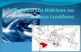 Os Recursos Hídricos no Espaço Lusófono · Curiosidade: Lenda das Amazonas 24 ... O rio Amazonas nasce nas maiores montanhas da América do Sul, que se chama Cordilheira dos Andes.