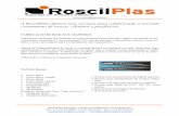 A RoscilPlas oferece seus serviços para a fabricação e ...brprom-file.s3.amazonaws.com/1_carta_de_apresentao.pdf · O recondicionamento de roscas para injetoras, extrusora e sopradoras,