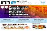 e Magazine 14 - Abre Horizontes- Porto Editora · não tem dúvidas em aﬁrmar que esta decisão é mais do que uma medida economicista. “A Educação, como outros ... “A autonomia