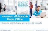 Entendendo a Prática de Home Office - sapconsultoria.com.brsapconsultoria.com.br/homeoffice/Guia_Home-Office_Introducao.pdf · gastam no mínimo 20% do tempo de trabalho mensal em