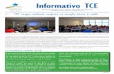 Informativo TCE · O Tribunal de Contas do Estado (TCE-PI) se integra aos 28 tribunais brasileiros na realização de uma auditoria conjunta na atenção básica à saúde. No Piauí,