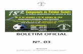 BOLETIM OFICIAL Nº. 03 - sintetufu.org · 4 resenha boletim oficial nº 03 ... tabela quartas de final ... ariovaldo jatobÁ – famat – 1 gol