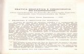 PRÁTICA EDUCATIVA ECONSCIÊNCIA DOCAMPESINATO · (5) THIOLLENT M. Crítica metodol6gica, investigação social e enquete operária, São Paulo, PoIlis, 1982. . 36 Educação em Debate,