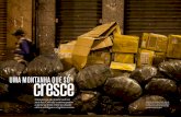 cresce - victormoriyama.com.brvictormoriyama.com.br/pdf/National_Geographic_Garbage_Special... · ser criados para destinar as atuais 18,3 mil tone-ladas de resíduos geradas todos