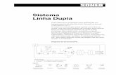 Sistema Linha Dupla · 35 55 Soned - Indústria e Comércio Ltda. - Especificações de Produtos - Edição 02/2011 DUP-3 Bomba de Lubrificação Linha Dupla SONED® - Modelo LDS
