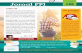 Edição Jornal FPI #01 - fundacaoibm.com.br · trabalho, os processos e os benefícios oferecidos – salário, vale refeição, plano de saú-de e plano de previdência, entre outras.